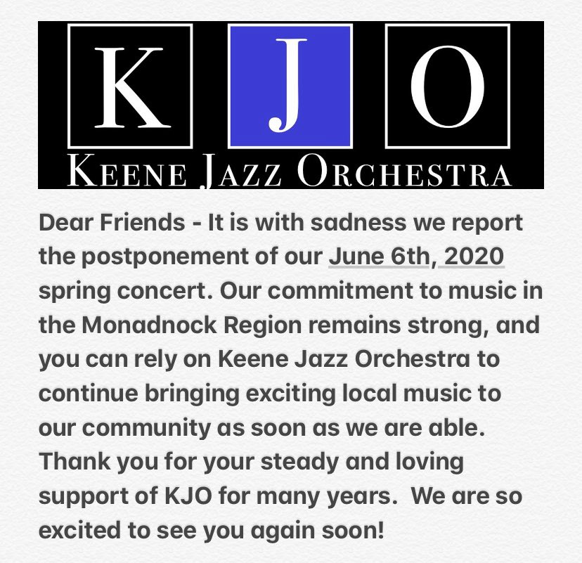 KeeneJazzOrch's tweet photo. ANNOUNCEMENT regarding our 2020 season:
#keene #keenenh #monadnockregion #TownBand #jazz #NH #NewHampshire #KeeneJazz https://t.co/h2URRwpweI