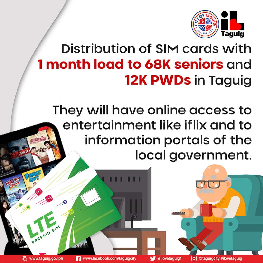 IloveTaguig1's tweet image. Magsisimula na ang Taguig City governmenyt na mamahagi ng SIM cards na may 1 month load sa mahigit 68,000 na senior citizens at 12,000 na persons with disability (PWDs) ng lungsod.