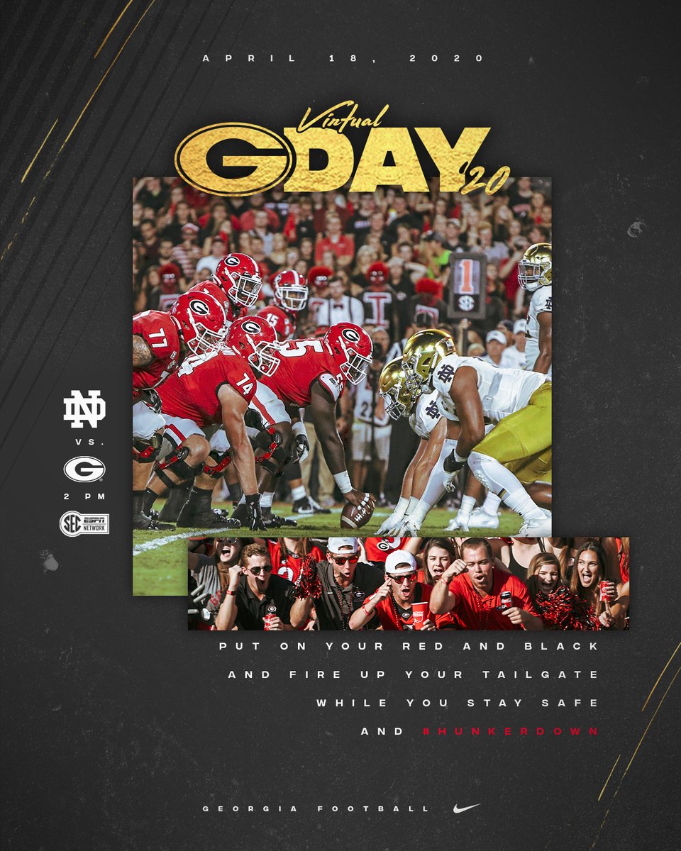 Join us Saturday, April 18 as we celebrate our first ever #VirtualGDay! Wear red &amp; black, tailgate at home, and tune in! <a href="/SECNetwork/">SEC Network</a> will re-broadcast the 2019 matchup between Notre Dame and Georgia at 2 pm, and <a href="/KirbySmartUGA/">Coach Kirby Smart</a> will live-tweet the game!