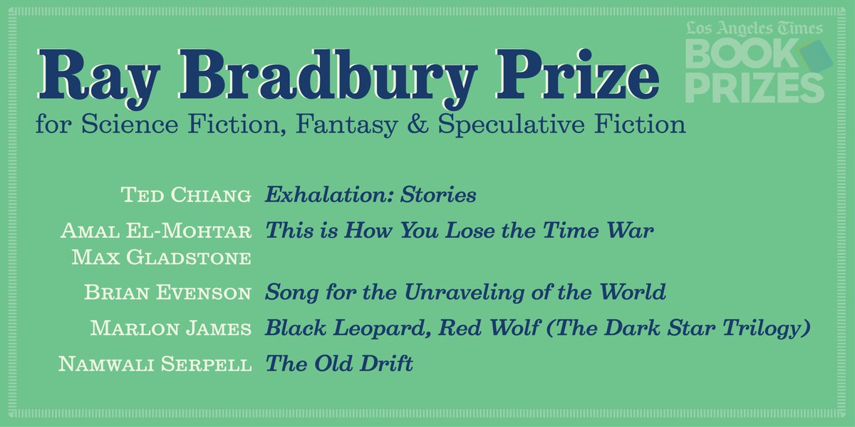 The Ray Bradbury Prize for Science Fiction, Fantasy and Speculative Fiction could go to… https://www.latimes.com/entertainment-arts/books/story/2020-02-19/los-angeles-times-book-prizes-2019-finalists