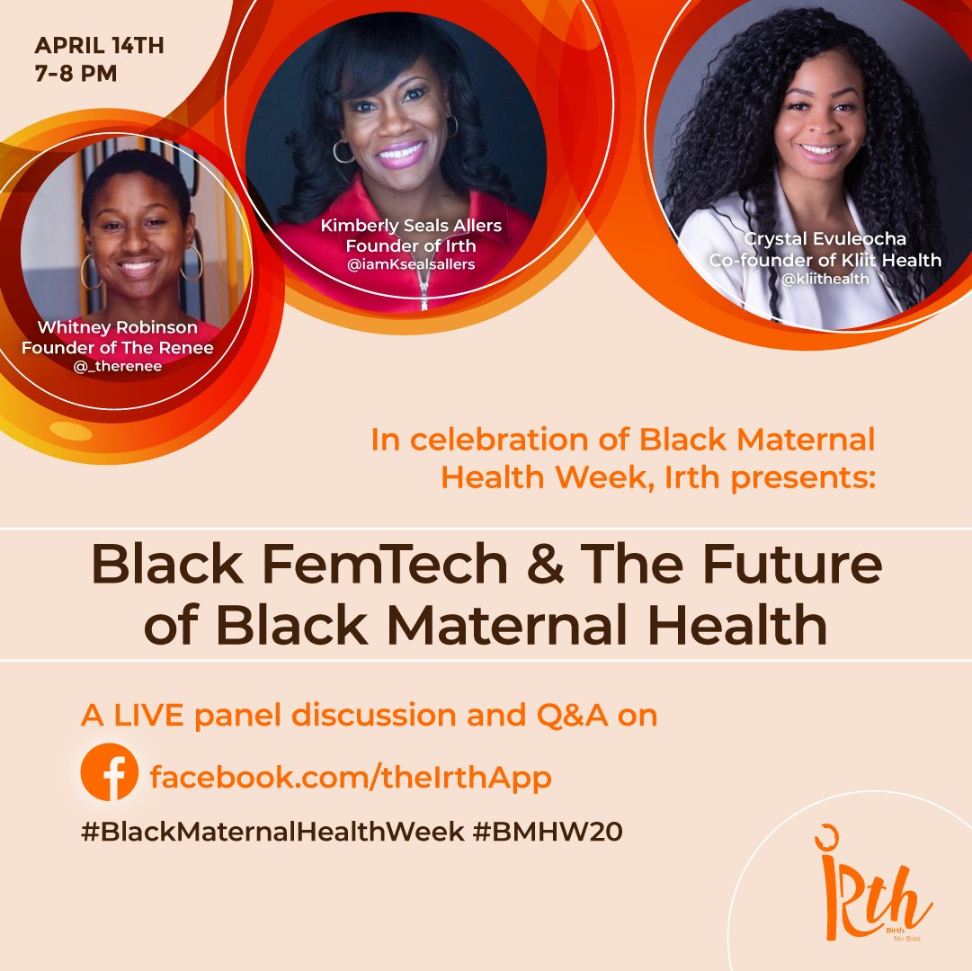 iamKSealsAllers's tweet photo. Black femtech can play an important role in shifting the black maternal &amp; reproductive health landscape. 
Join me Tuesday, 4/14 at 7pm EST for this important conversation. #BMHW2020 #theIrthApp @AfroTech @BWTalkTech @KathrynFinney @ArlanWasHere https://t.co/XJnCDneot7