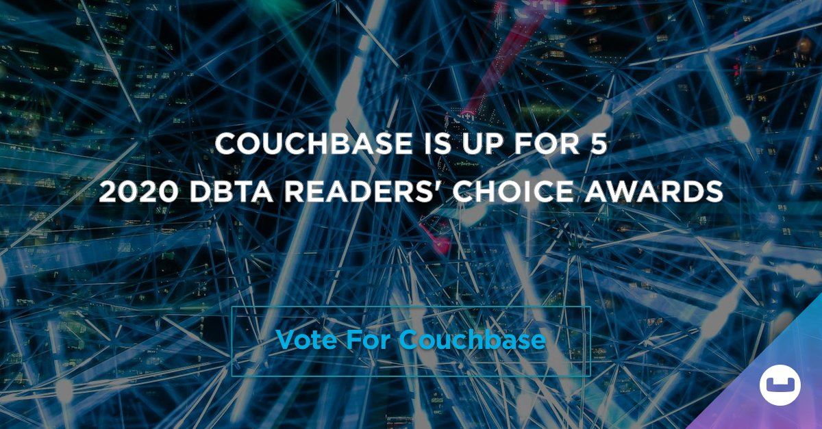 couchbase's tweet photo. #Couchbase is up for 5 awards in the DBTA Readers' Choice Awards: Best #Cloud Database, Best #Database Overall, Best In-Memory Solution, Best #IoT Solution, &amp; Best #NoSQL Database. Make sure to go vote for us! https://t.co/CstIn5GvdH https://t.co/mMW9vAswp3