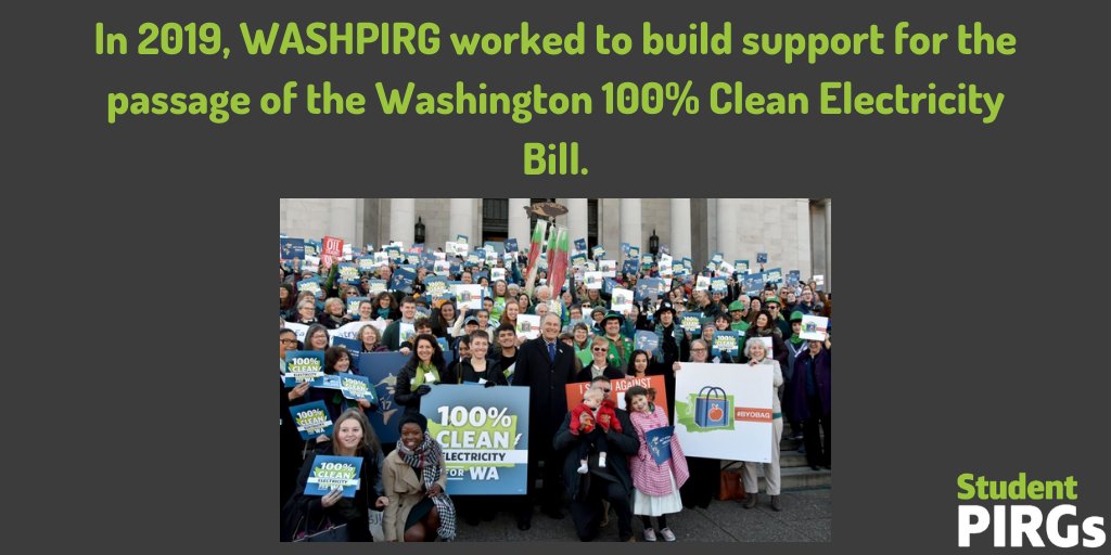 Victory Spotlight #4 goes again to  @UWashpirg and their work in 2019 to build support and pass the Washington 100% Clean Electricity Bill. Look at that huge lobby day at the statehouse!  #EarthDay  