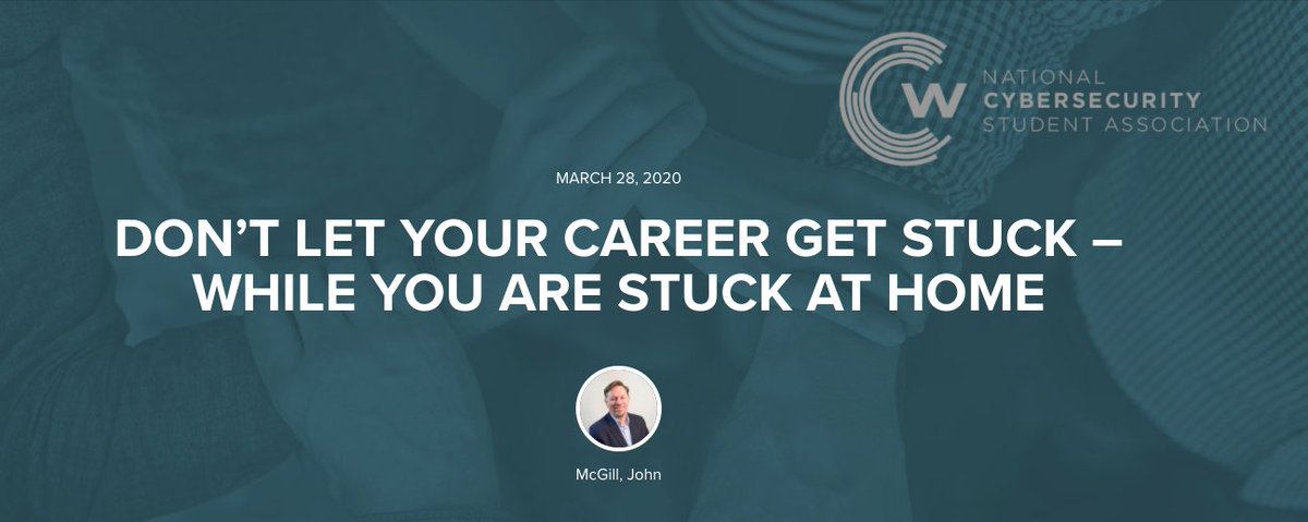 CyberWatchCtr's tweet image. Resources for #refocusing your career and #virtualnetworking during isolation!
👉 cyberstudents.org/blog-post/dont…