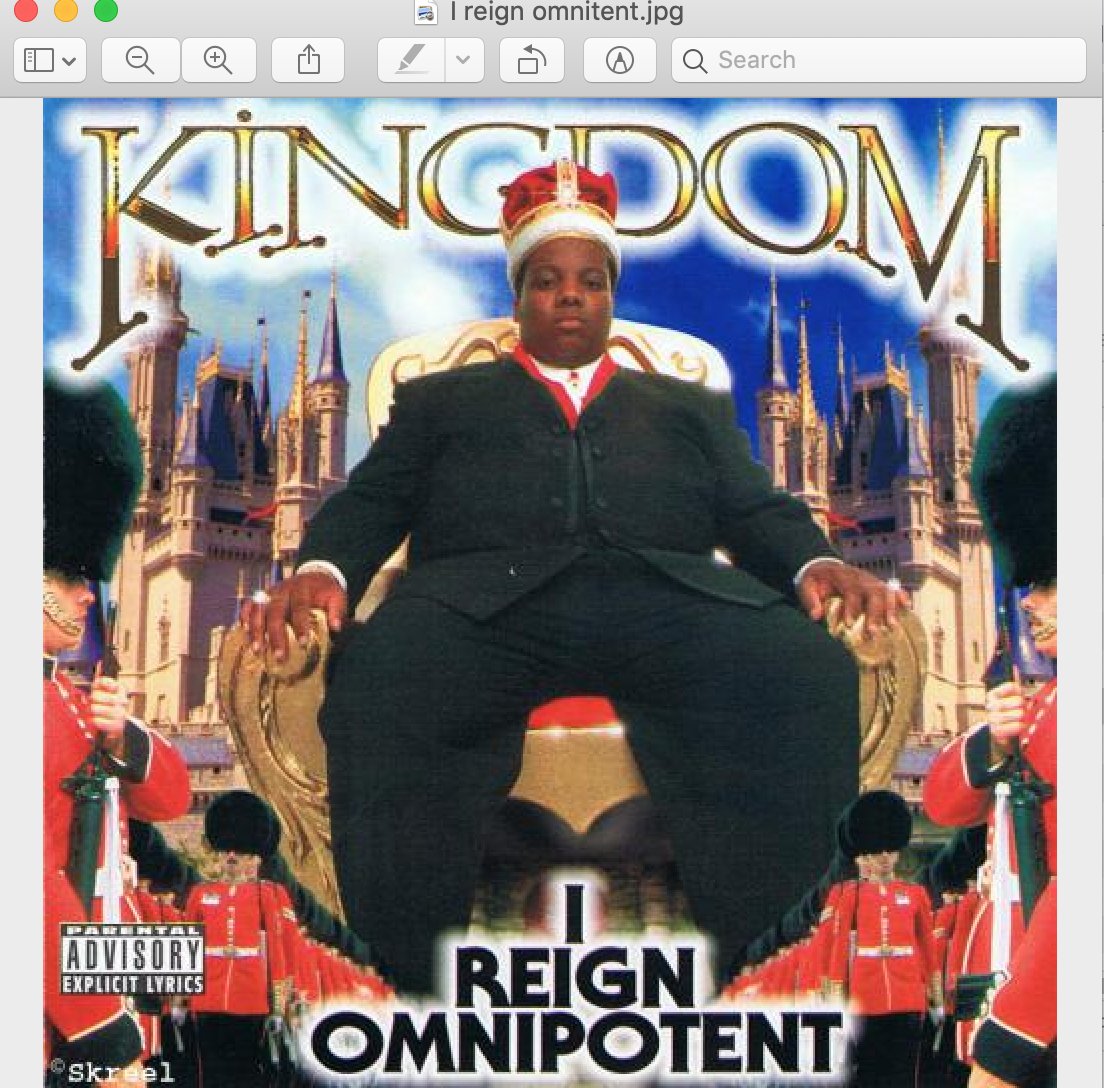 and he did reign omnipotent all hail ruler of the universe Kingdom