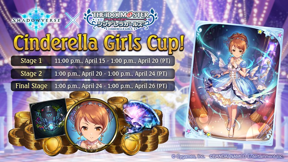 Shadowverse Twitterissa The Cinderella Girls Cup Will Kick Off At 11 00 P M April 15 Pt T Co Xyofcqyrpx