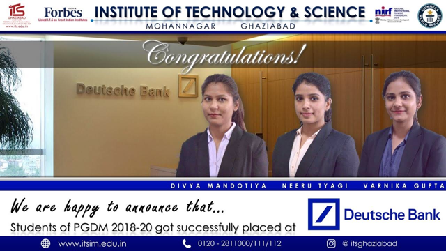 ITSEduGroup's tweet photo. @ITSMohanNagar congratulates Divya Mandotiya, Neeru Tyagi and Varnika Gupta of #PGDM (2018-20) batch for getting successfully placed in #DeutscheBank.
More info: https://t.co/pLUEJcHyb6

#ITSPGcampus #BestPGcollege #BestPGDMcourse #CollegePlacement #Placement #CampusSelection https://t.co/jnBvdWEfi1