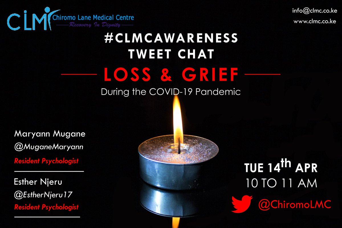 Good Morning & welcome to another beautiful day of  #CLMCAwareness. Today we'll be discussing about Loss & Grief during the ongoing  #COVID19 pandemic. Our pqnelsirs will be  @MuganeMaryann &  @EstherNjeru17.Let's get started. #TuesdayThoughts  #COVID19KE  #covid19kenya