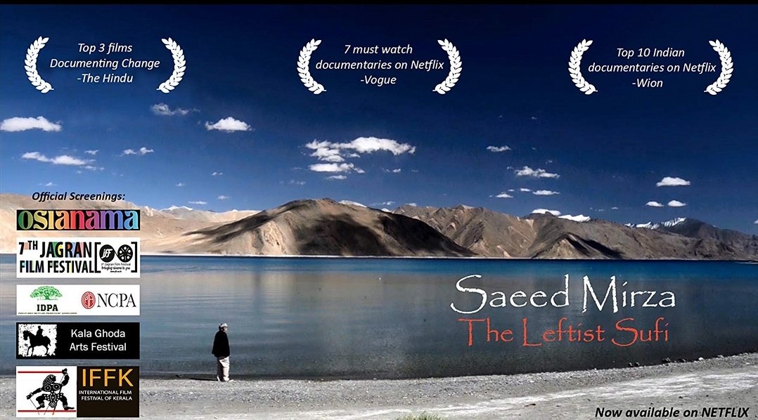  #SaeedMirza:  #TheLeftistSufi (2016), a documentary feature on filmmaker Saeed Mirza by  @Kireetk and Padmakumar Narasimhamurthy.Featuring snippets by  @MaheshNBhatt Aziz Mirza, Pavan Malhotra  @IAmSudhirMishra Kundan Shah among others.Streaming on  @NetflixIndia.  @Tehzeebk