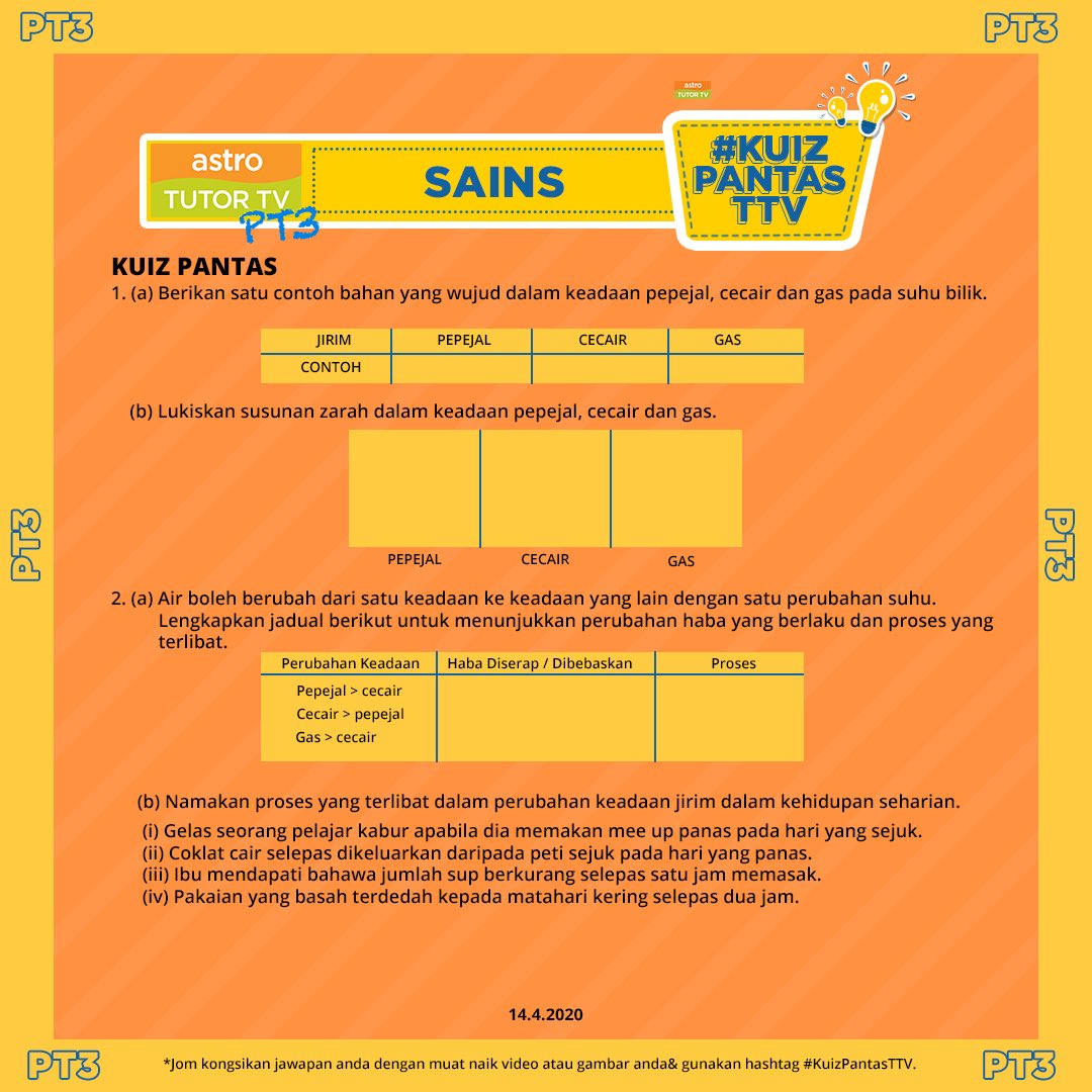 TutorTVPT3's tweet photo. Pelajar pelajar PT3 dah sedia tak nak jawab soalan Sains hari ni? π Swipe sebelah untuk soalan no 3!
.
Kongsi jawapan dengan memuat naik video/gambar anda & gunakan #KuizPantasTTV
.
#KuizPantasTTV
#DudukRumahChallenge
#TutorTV https://t.co/USysqnVtBZ