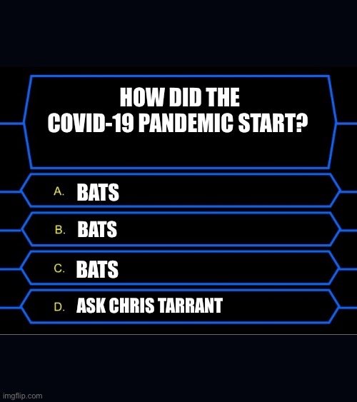 SocialAssassi13's tweet image. 🦇🍜 🚫 #WhoWantsToBeAMillionaire #christarrant #COVID2019 #StayAtHomeAndStaySafe #Memes #coronavirusuk #Batsoup #WuhanChina