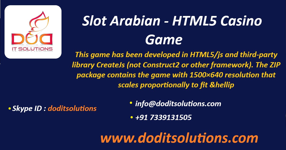 Dod_itSolutions's tweet image. #SlotArabianCasinoGame | #ReadyMadeCloneScripts

#DODITSolutions   #CasinoGame

This game has been developed in HTML5/js and third-party library CreateJs

info@doditsolutions.com

Skype ID : doditsolutions

doditsolutions.com