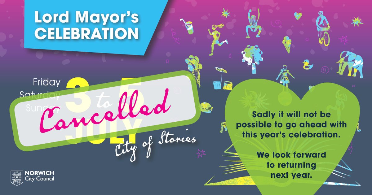 NorwichCC's tweet photo. The Lord Mayor’s Celebration, planned to take place from Friday 3 to Sunday 5 July, will not go ahead this year. 

It is not possible to pull plans together which involve community engagement throughout the lead up to the event. 

Find out more: https://t.co/tV2ZR49rcI

#LMC20 https://t.co/hBDYvlnozI