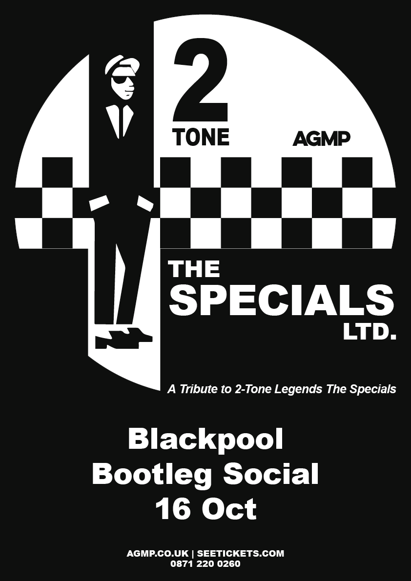 LtdSpecials's tweet photo. Very excited to make our first appearance at
@bootlegbars in Blackpool on Friday October 16th! Get your tickets here: https://t.co/sjitC6eAHf #TheSpecialsLTD #Ska #TributeBand #2Tone #TheSpecials #BootlegSocial #Blackpool https://t.co/xR39RnTlLy