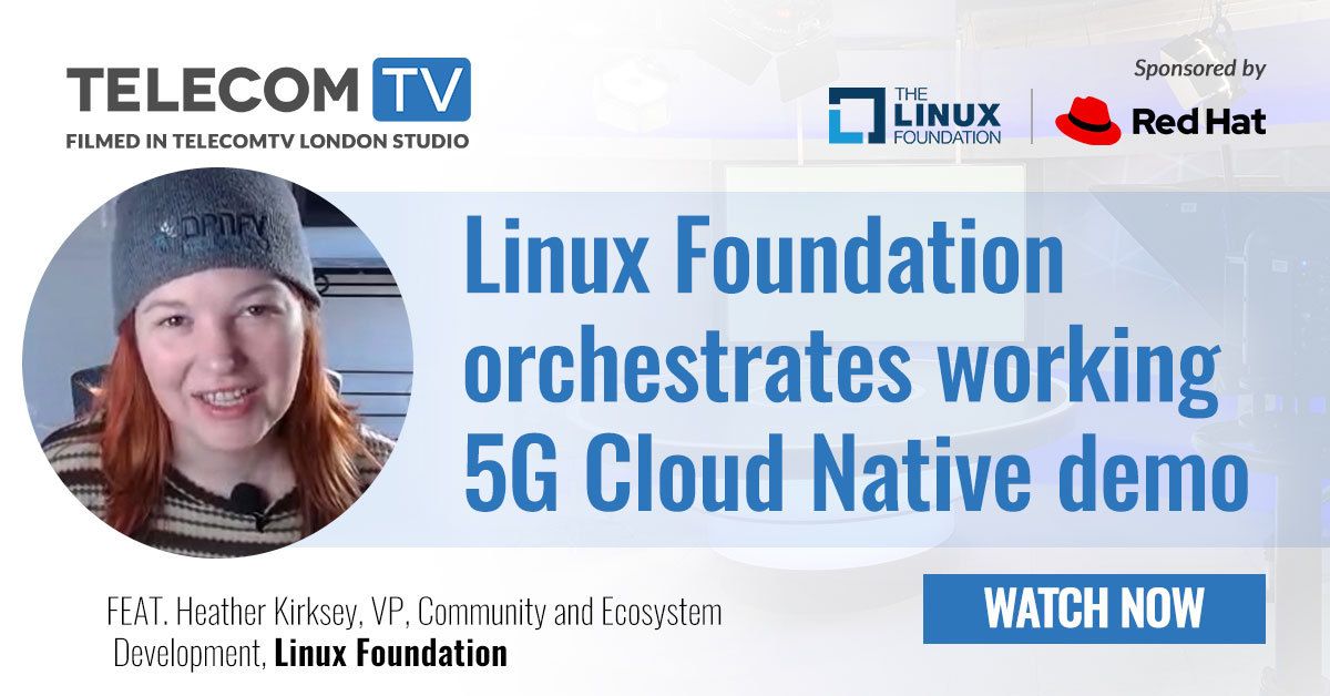 TelecomTV's tweet photo. Watch the world’s first prototype E2E 5G cloud native network powered demo! Now on: https://t.co/xCMS1XFjgv #OSPChannel #OpenSource #CloudNative @RedHatTelco @LinuxFoundation https://t.co/aj99ZZ4wUO