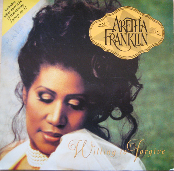 Willing To Forgive- Aretha Franklin (1994). Sometimes someone cheats on you and you know it, but inside your heart, you want to forgive them. You are willing to. Love is strange. You are willing to forgive. (  via  @YouTube ) 