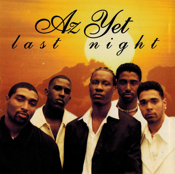 Last Night- Az Yet (1996). Nothing is as good as reflecting back on the night you had with your man/woman. It was pure, love making that made you see heaven literally. You pour out your heart to him/ her; on what a night (  via  @YouTube ) 