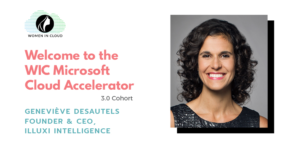 GlobalWIC's tweet photo. We are happy to welcome @gen_desautels, Founder &amp; CEO, illuxi Intelligence, to the Women in Cloud Accelerator Program 3.0
Learn more about the program here: https://t.co/ZriOgBSyq2
@cvedulla @hey_kfazz @GretchenOHara 
#shesoars #womenincloud #CloudAcceleratorWIC https://t.co/MDxhDUcwET