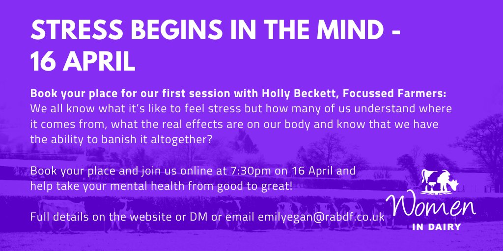WomenInDairy's tweet photo. What is stress? Where does it come from? How can we combat it? Join us on Thursday night from 7:30pm w @focussedfarmers to find out! This is the 1st of 3 sessions on #mentalhealthawareness All #teamdairy and #womenindairy welcome. DM or go to https://t.co/8IDexhua1N to book https://t.co/PbMVY9axWL