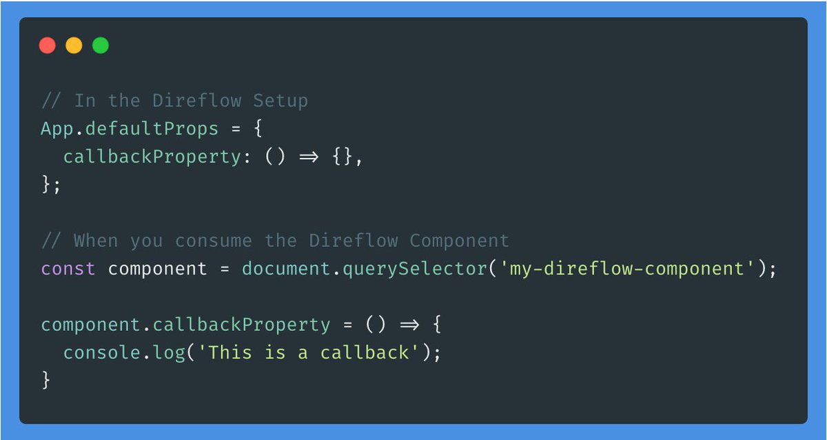 direflowjs's tweet photo. @saveriolav Hi @saveriolav 👋

Yes, you can easily do that.
You can define a property to be a function, as seen in the image below.

You can also use Direflows inbuilt callback mechanism if you need to access the DOM. See more here: 
https://t.co/ezchJoS8Ez https://t.co/Sy4xSe4tqb