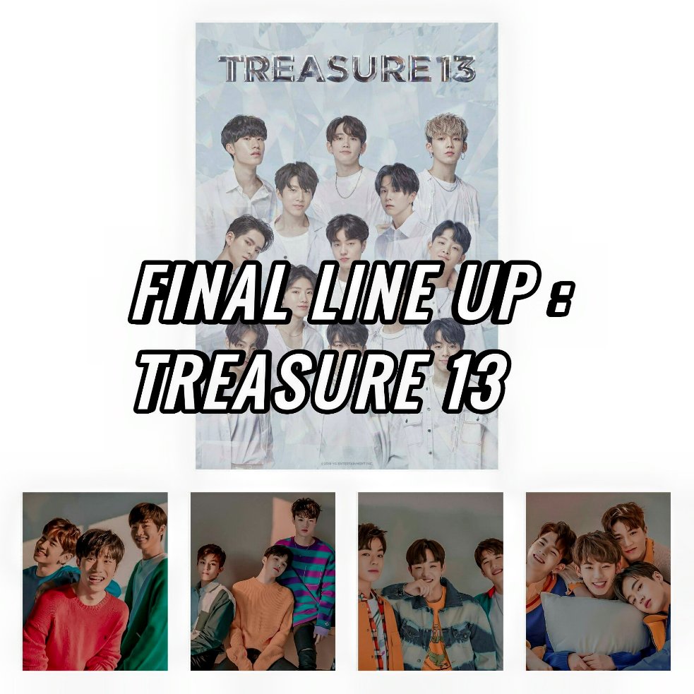 Feb. 07,2019342 DAYS HAS PASSED SINCE YG ANNOUNCED THE FINAL LINE UP OF HIS NEWEST BOYGROUP.The group's name is TREASURE 13 and will be divided in two sub units : 7REASURE and MA6NUM.