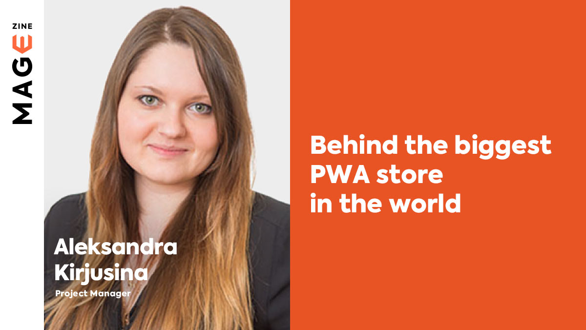 🤔 Wonder what the work on the biggest #PWA store in the world looked like? We have something for you.

Read the interview with Aleksandra about the role of women in technology, the biggest challenges related to the project and the lessons learned from it.
magezine.co