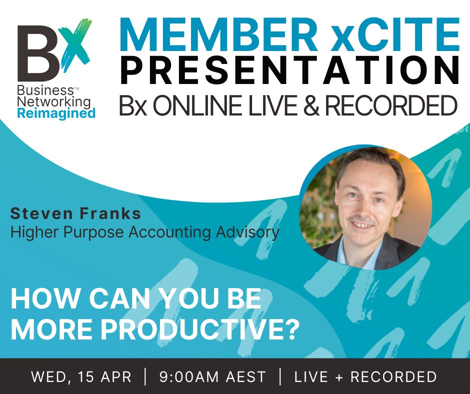 Join us for a Facebook Live on Wed, 15 Apr at 9:00 am for an incredible xCite Presentation by Steven Franks from Higher Purpose Accounting Advisory on How can you be more productive?

Join us here live on Wed, 15 Apr at 9:00 am!
b-x.com.au/Bx-Online-Gues…