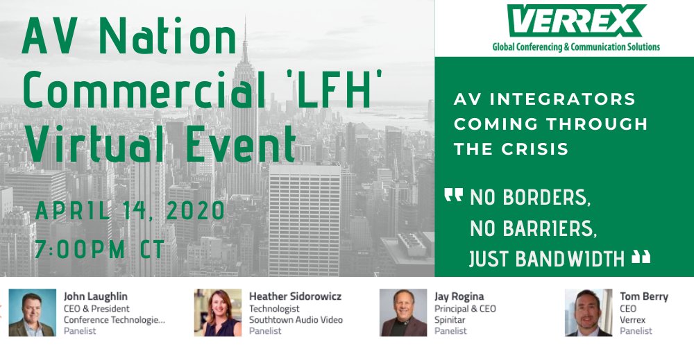 Verrex's tweet photo. Free at 7 pm CT? Join our CEO, Tom Berry, and @AVNationTV to hear how #Verrex is navigating the current environment and helping businesses prepare for the future.
https://t.co/SdZA3Ro8SI
#LFHSummit #InThisTogether #AudioVisual https://t.co/ACrYSesE58