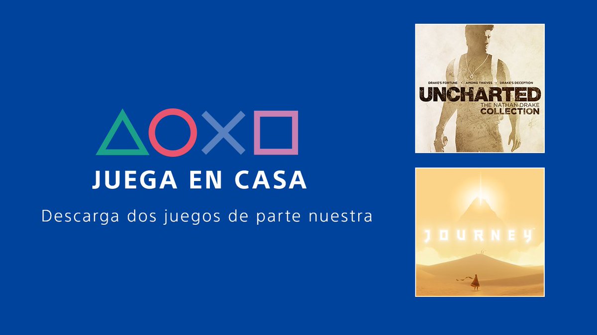 PlayStation_LA's tweet photo. Anunciamos la iniciativa Juega en Casa: https://t.co/QHZawWE94x Mantente a salvo y recibe gratis Uncharted: The Nathan Drake Collection y Journey entre el 15 de abril y el 5 de mayo #PlayAtHome 💙 https://t.co/t7JQN3MfV6