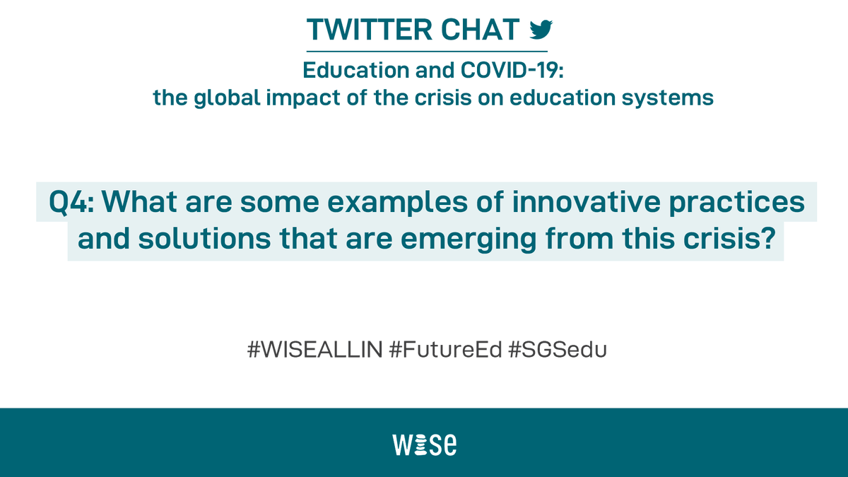 WISE_Tweets's tweet photo. Q4: Could you give us examples of new and innovative education practices you’ve seen emerge from this crisis? #WISEALLIN #FutureEd #SGSedu @SalzburgGlobal https://t.co/kmXoU6OZRi