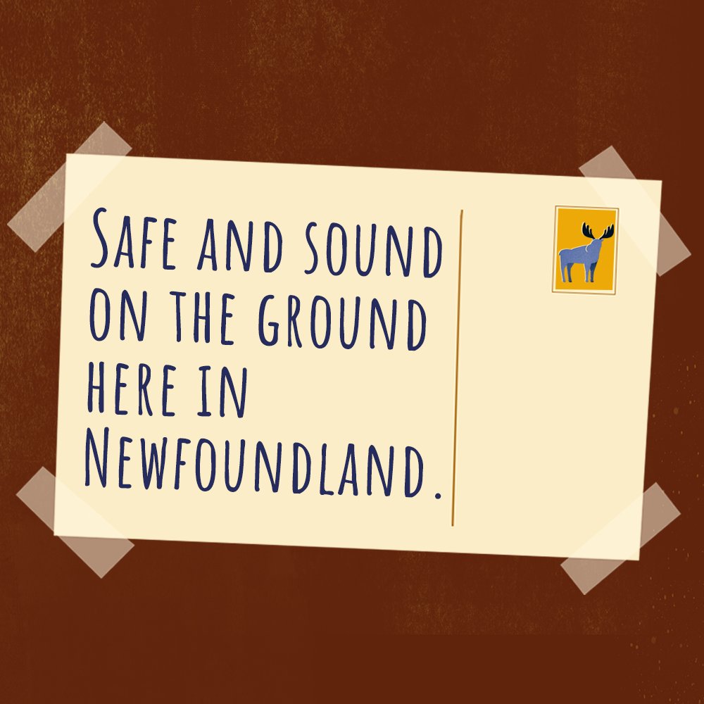 "Safe and Sound and on the ground here in Newfoundland" Written on an animated post card in front of a red background