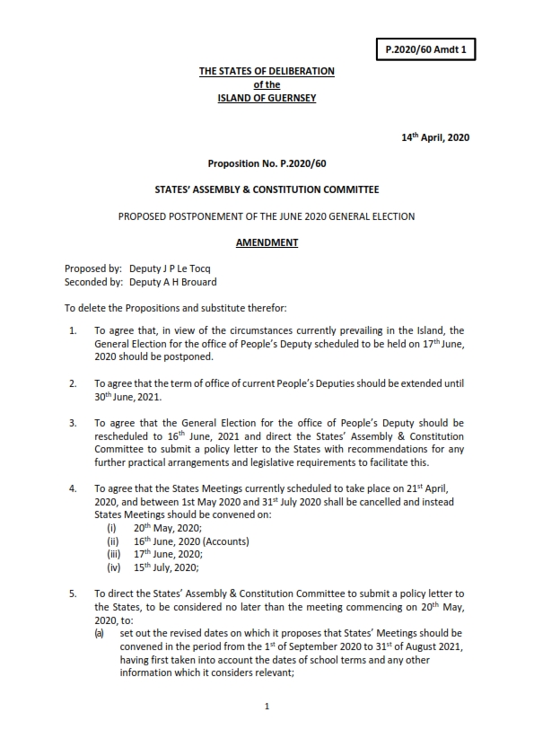States Of Guernsey On Twitter The States Are Considering Amendment 1 Deputy Le Tocq Letocq And Deputy Brouard To The Propositions Entitled Proposed Postponement Of The June 2020 General Election Https T Co Ioz5idt64u Https T Co Tp2kdbgbvn