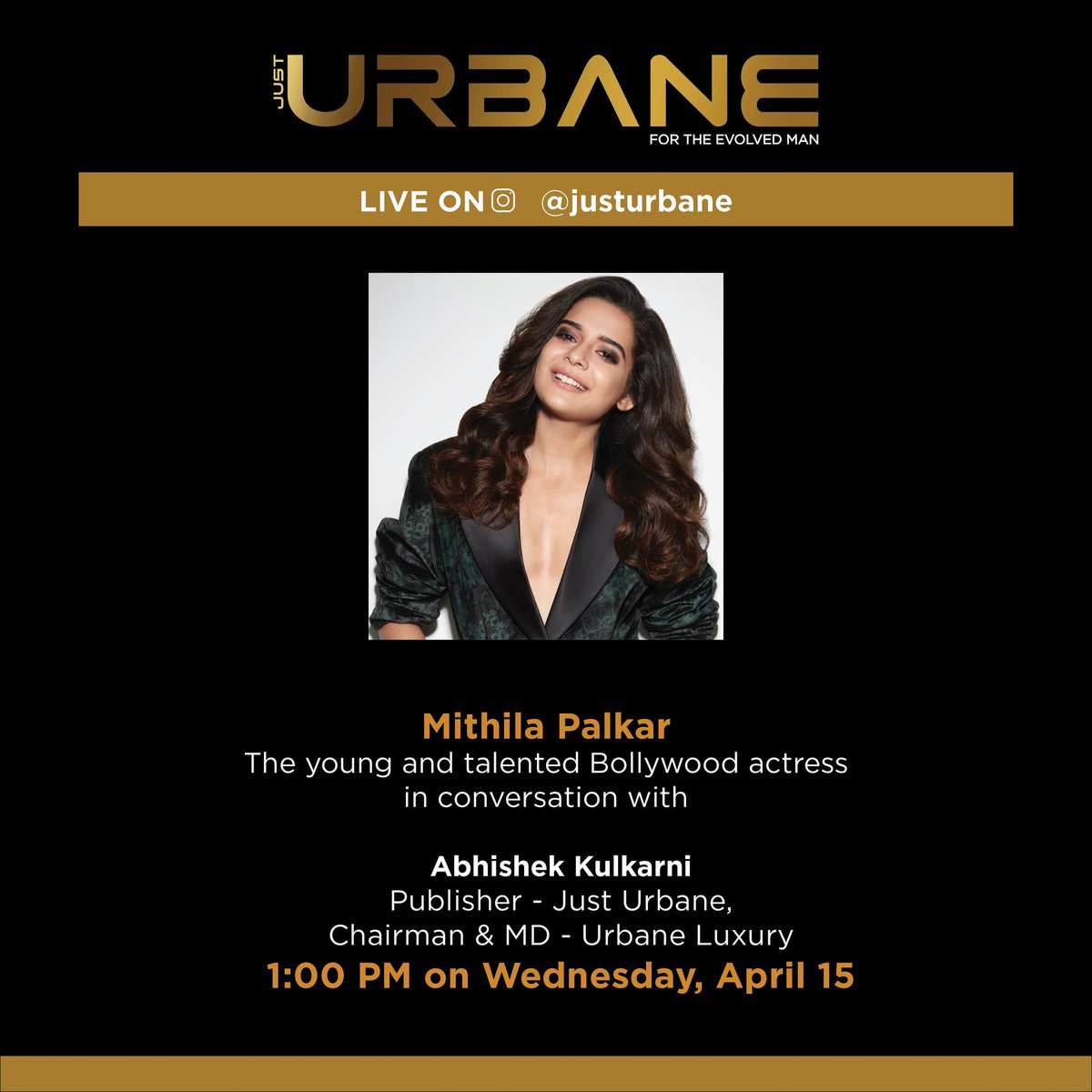 Catch the young and talented actress of Bollywood Mithila Palkar (@mipalkar) live in conversation with Abhishek Kulkarni (@theabhikulkarni) at 1pm on 15th April

@UrbaneJets

#justurbane #evolvedman #mithilapalkar #bollywoodactress #instalive #youtuber #karwaan #chopsticks