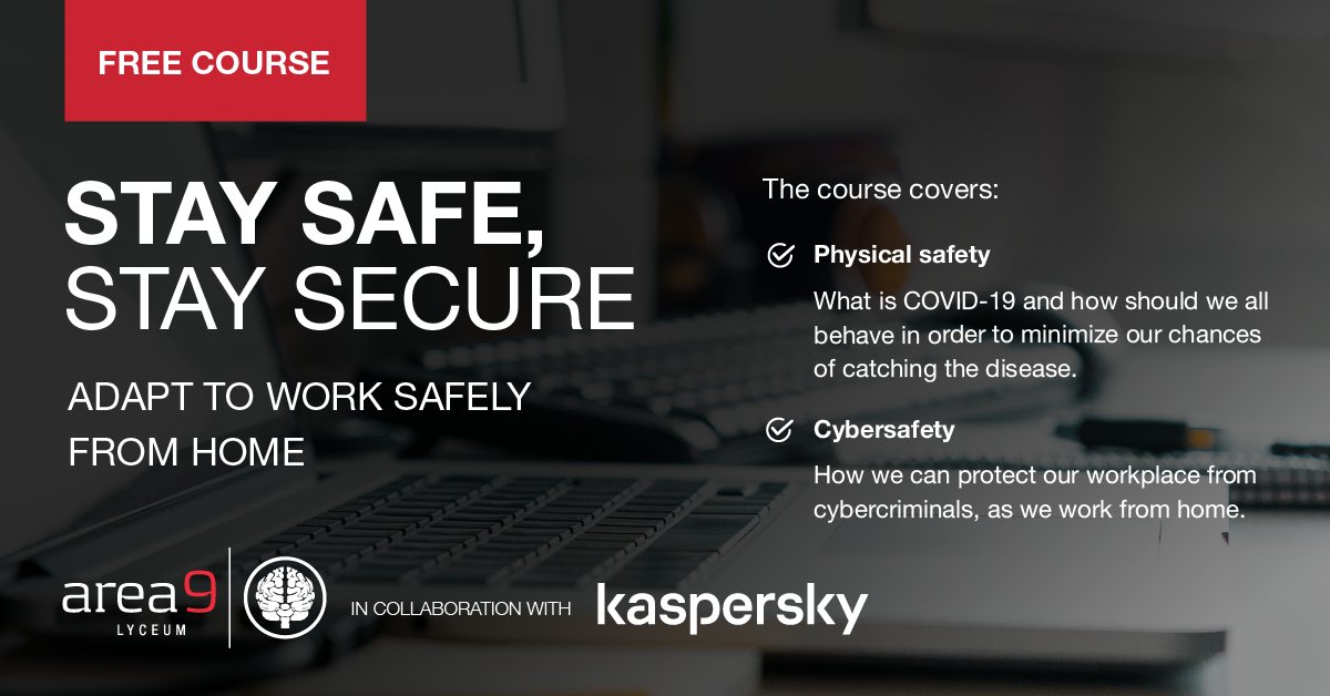 Area9Group's tweet photo. Kaspersky has partnered with Area9 Lyceum on Rhapsode™ to bring you a free 30-minute #adaptivelearning course: “Stay safe, Stay secure” - Adapt yourself to a safe work from home. Take this free course here: https://t.co/T6DggBV8Kz https://t.co/XpJ4LGibfh