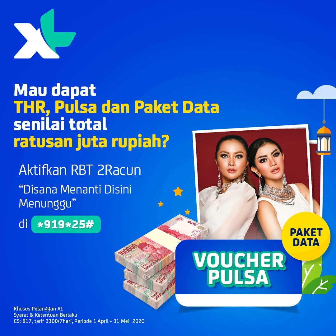 tapromusik's tweet image. Khusus untuk kamu pengguna XL/Axis, ayo dapatkan THR, pulsa dan paket data total ratusan juta rupiah!
Caranya aktifkan RBT Disana Menanti Disini Menunggu dari 2Racun di *919*25#
Yuk jangan sampai ketinggalan ya, siapa tau anda yang beruntung..
.
#2racun #promoXL #promoTHR #rbtXL
