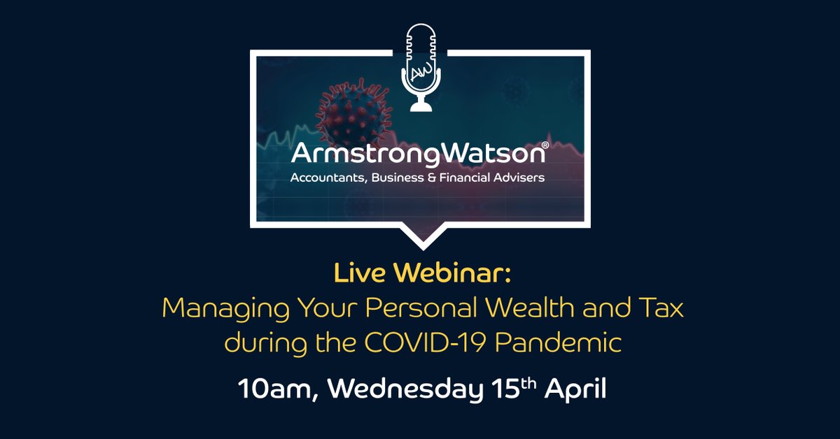 ArmstrongWatson's tweet photo. We're going live again tomorrow at 10am to answer your questions  on'Managing your Personal Wealth and Tax during the Covid-19 Pandemic'. Sign up and get your questions into our experts: https://t.co/mVmhAmn307  #advice #financialplanning #investments #covid19 #wealthmanagment https://t.co/jjAfb6QOJd