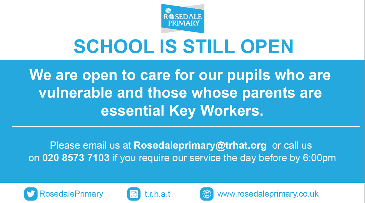 RosedalePrimary's tweet photo. Rosedale Primary School is still open. 
We are open to care for our pupils who are vulnerable and those whose parents are essential Key Workers. 
Please contact us if you require our service the day before by 6:00pm. https://t.co/6JEzxkLI3e