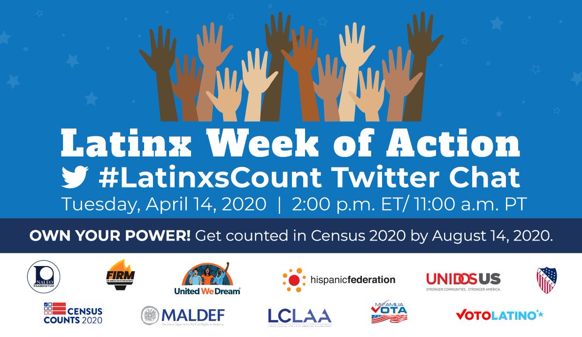 We live here; we work here; we will be counted here! Join us for the #LatinxsCount Twitter Chat on Tues., April 14 at 2pm ET/11am PT to learn more about how to make sure you are counted in the #2020Census.