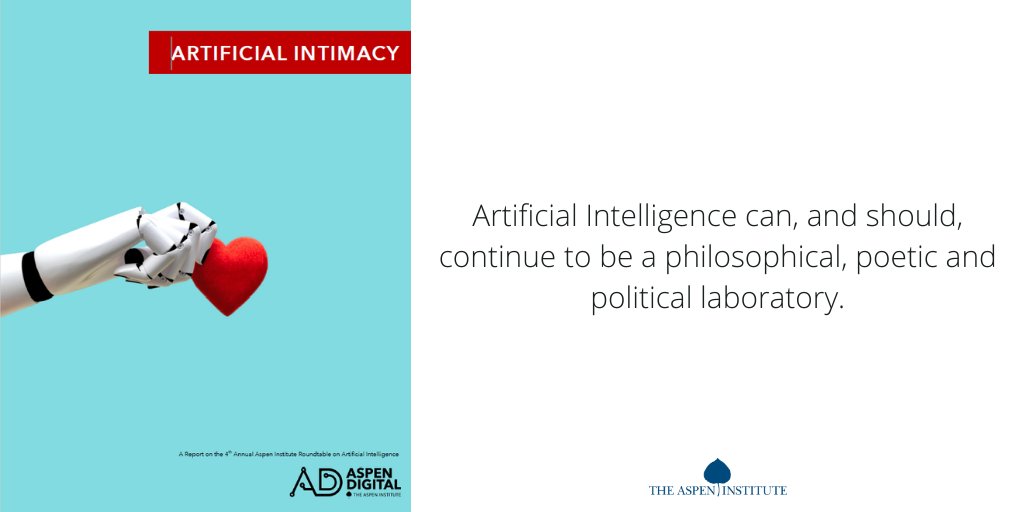 AspenDigital's tweet image. What is #artificialintimacy &amp;amp; what does it mean for our future relationship with machines? Read more from the 2020 @aspeninstitute Roundtable on #ArtificialInteliigence  as.pn/artintel