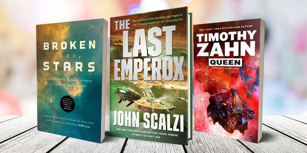 torbooks's tweet photo. It's a VERY Happy #BookBirthday! We are so excited #TheLastEmperox by @scalzi, #Queen by Timothy Zahn, and #BrokenStars (paperback) translated by @kyliu99 are out today!

The Last Emperox-https://t.co/7a4OCPpk3Z
Queen-https://t.co/g2mRE0JmnT
Broken Stars-https://t.co/sZ917EyrkO https://t.co/aguH6LNHQJ
