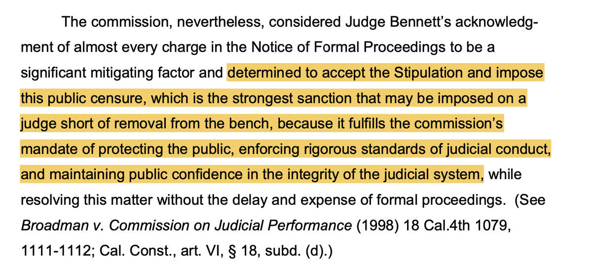 11/ Discipline: Public censure. "fulfills the commission’s mandate of protecting the public, enforcing rigorous standards of judicial conduct, and maintaining public confidence in the integrity of the judicial system"No, no it does not. What a joke.