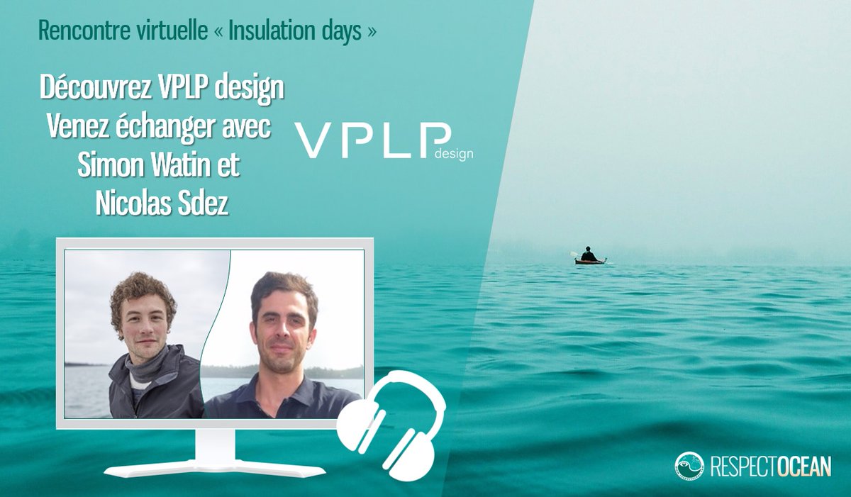 Respect_Ocean's tweet photo. 🖥️[WebRencontre] #InsulationDays 
Intéressés par une agence d'architecture navale de réputation mondiale qui conçoit des bateaux de course, de croisière et de travail? 
Rendez-vous le 15/04 à 14h avec @VPLPYachtDesign 
Inscription : https://t.co/nskG3VS3Fg https://t.co/ru3fMJQn9C