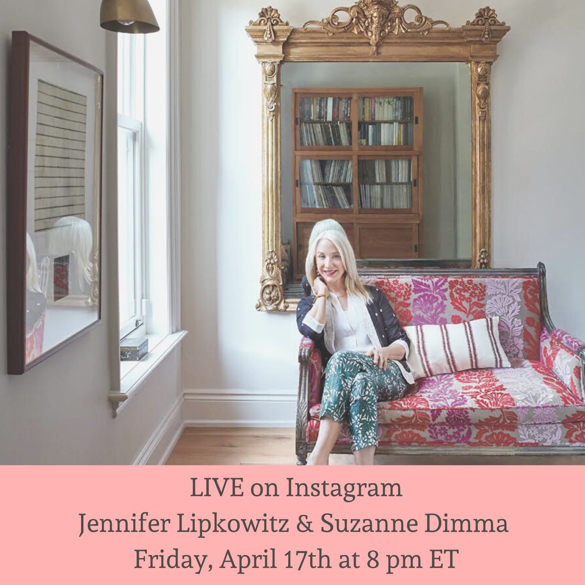 LIVE ON INSTAGRAM 
Join us live on Instagram with 
Jennifer Lipkowitz and Suzanne Dimma 
Special guests: Gene Maida and talented artist Peter Triantos who will be giving away one of his Jelly Beans paintings. 
This Friday on April 17th at 8 pm ET
