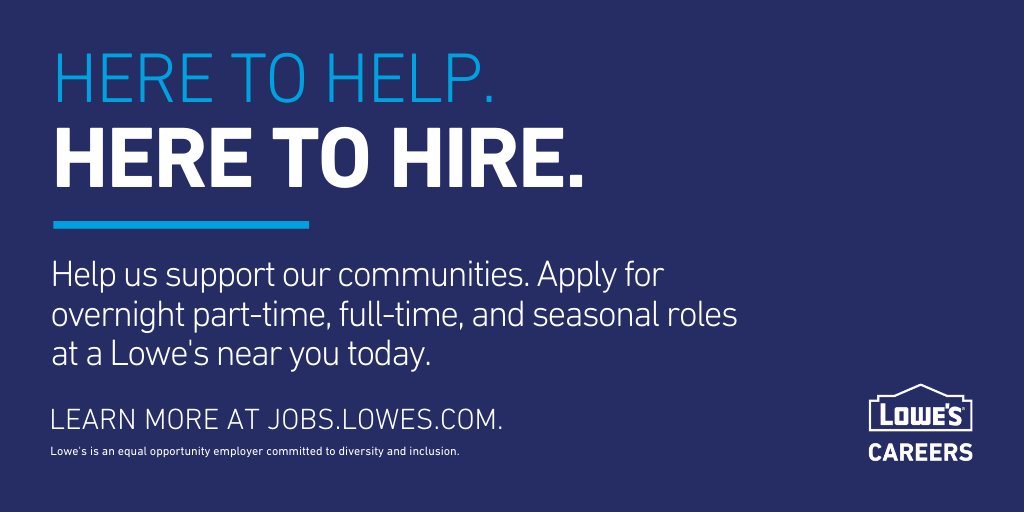 LowesCareers's tweet photo. Lowe’s is hiring for full-time, part-time, and seasonal roles. Here to help. Here to hire. Visit https://t.co/a4LH27SyTC  today to see how you can join our efforts. #LowesLife #Hiring #Careers https://t.co/KgGSzMdp6c