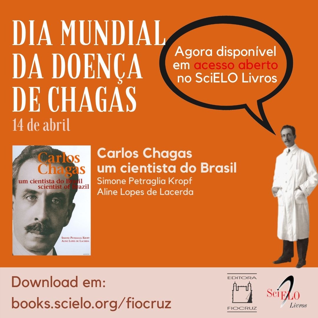 ⚛️ 14 de abril: uma data especial para a ciência brasileira. Pela 1ª vez, a @WHO celebra o #DiaMundialDaDoençaDeChagas em seu calendário oficial. A Editora Fiocruz acaba de relançar a biografia de Carlos Chagas em formato digital e acesso livre!📖 Confira: bit.ly/2xtyxl8