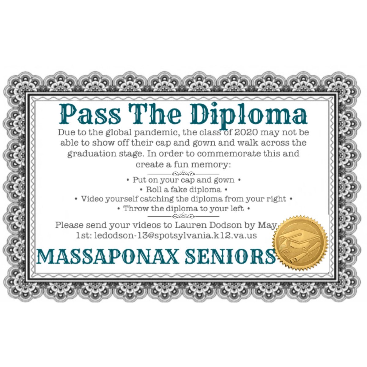 laurendodsonn's tweet photo. MASSAPONAX SENIORS!! Please send me your videos of you tossing a diploma! Description is in the image attached :) @PonaxAnnouncer @MassaponaxHS @PonaxClass20 https://t.co/aLnjUMOGAd