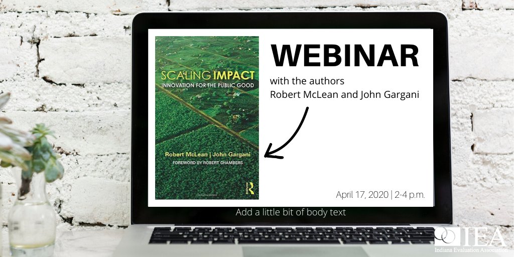 FREE webinar to MAE members on 4/17/2020 with <a href="/John_Gargani/">John Gargani</a> and Robert McLean. Check it out and register today! maeeval.org