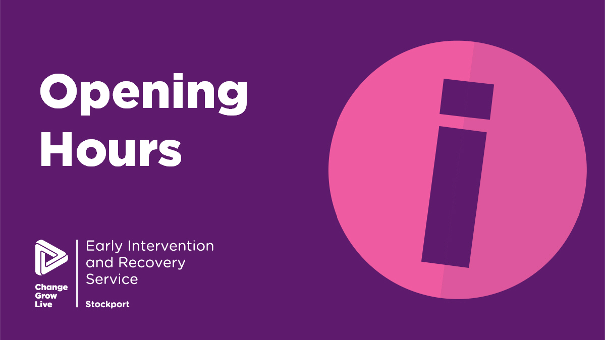 The Change Grow Live building will now close at 2.30pm every day to allow us to complete essential community support. You will still be able to speak to a keyworker on the telephone until 5pm