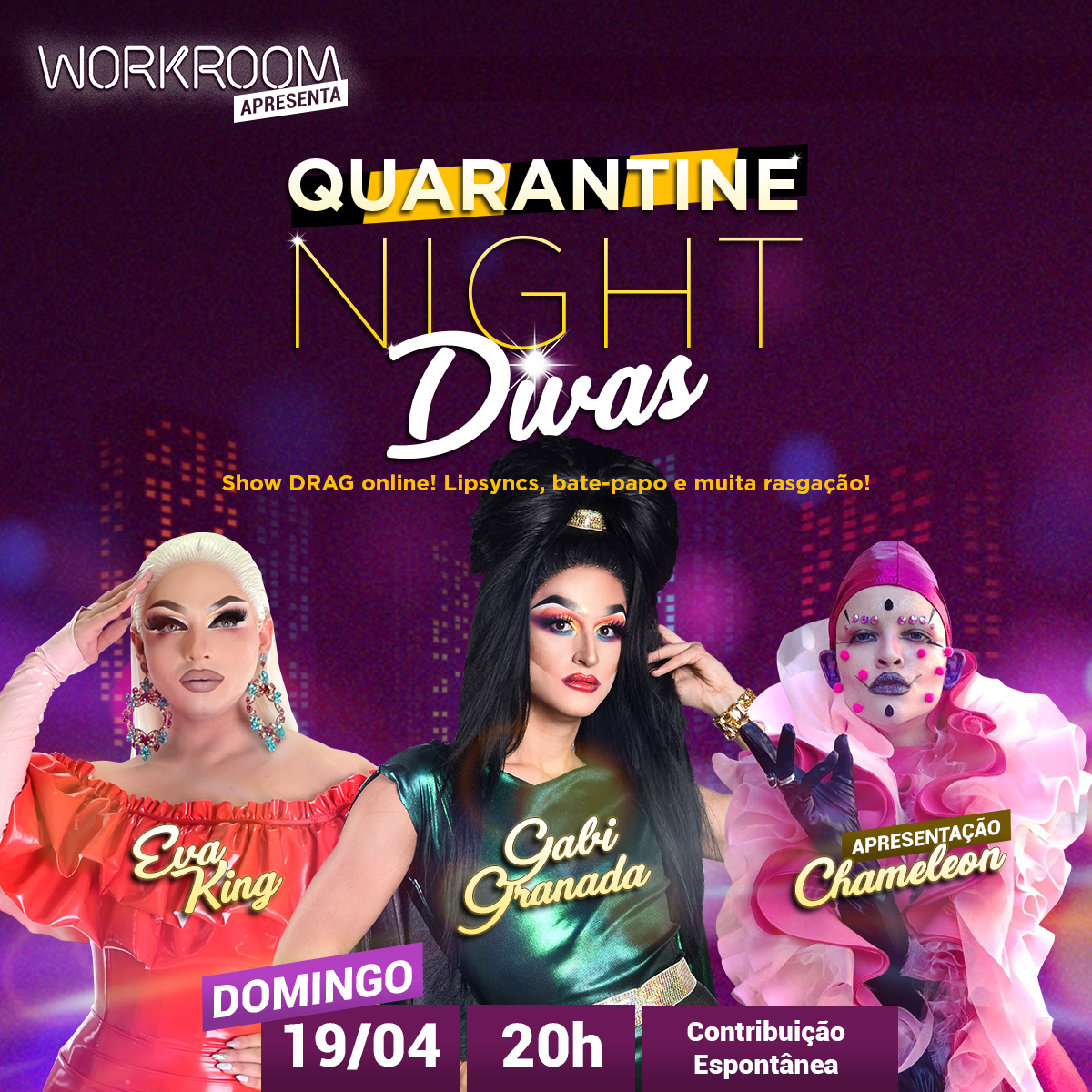 workroombar's tweet photo. ✨ Alerta fabulosidade! ✨

Já configura o alarme aí no celular: domingo, dia 19, temos mais uma live Quarantine Night Divas!

Dessa vez Chameleon recebe Eva King e Gabi Granada pra performances incríveis, bate-papo e muito mais. Imperdível! https://t.co/F9DsOXBftm