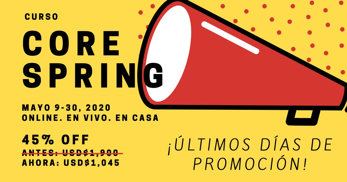 SpringDevLATAM's tweet image. Curso Core Spring - ¡Últimos días de promoción! - mailchi.mp/10d6ea8c7de8/c…